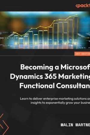 ECOMING_A_MICROSOFT_DYNAMICS_365_MARKETING_FUNCTIONAL_CONSULTANT
