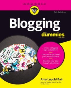 Blogging For Dummies