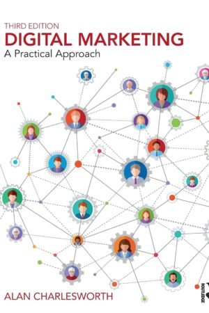 Digital Marketing: A Practical Approach